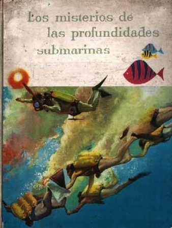 Colecionismo Cadernetas: LOS MISTERIOS DE LAS PROFUNDIDADES MARINAS